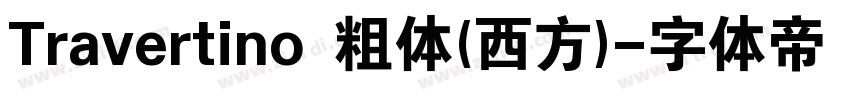 Travertino 粗体(西方)字体转换